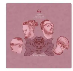 Stogie T - Pretty Flowers Ft. Kwesta, Maggz & J Molley